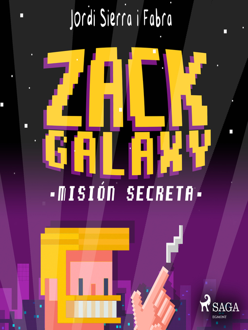 Title details for Zack Galaxy by Jordi Sierra i Fabra - Wait list